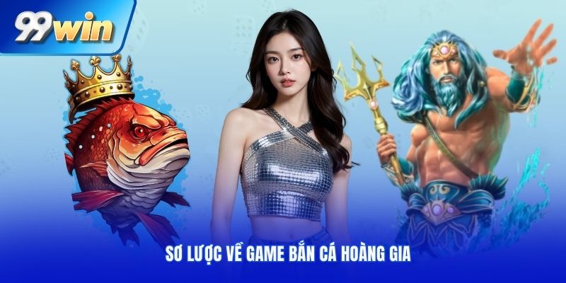 Sơ lược về game bắn cá